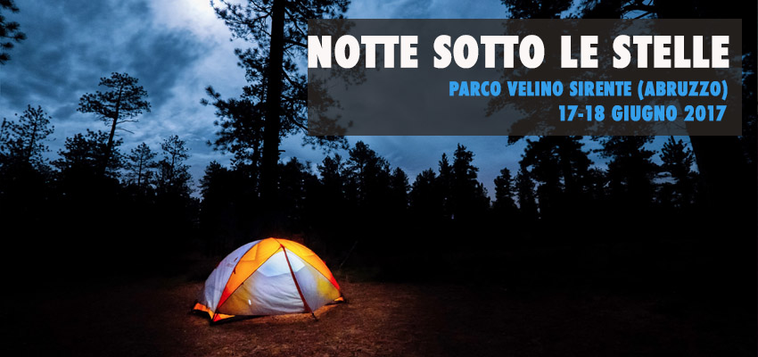17-18 Giugno, Notte sotto le stelle